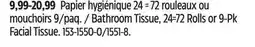 Canadian Tire Bathroom Tissue, 24=72 Rolls or 9-Pk Facial Tissue offer