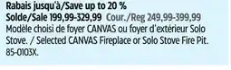 Canadian Tire Selected CANVAS Fireplace or Solo Stove Fire Pit offer
