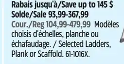Canadian Tire Selected Ladders, Plank or Scaffold offer