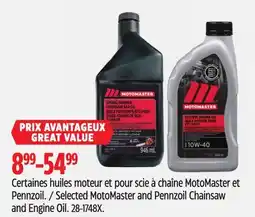 Canadian Tire Selected MotoMaster and Pennzoil Chainsaw and Engine Oil offer