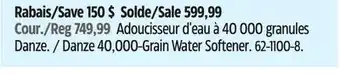 Canadian Tire Danze 40,000-Grain Water Softener offer
