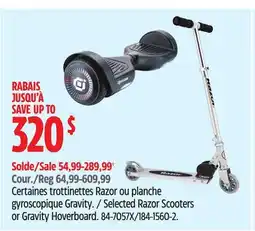 Canadian Tire Selected Razor Scooters or Gravity Hoverboard offer