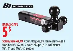Canadian Tire MOTOMASTER Tri-Ball Mount offer