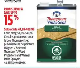 Canadian Tire Selected Thompson's Wood Protectors and Wagner Paint Sprayers offer