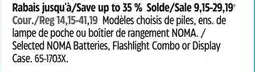 Canadian Tire NOMA Selected NOMA Batteries, Flashlight Combo or Display Case offer