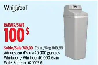 Canadian Tire Whirlpool 40,000-Grain Water Softener offer