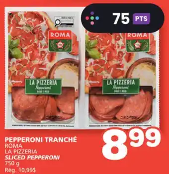 Marches Tradition ROMA LA PIZZERIA SLICED PEPPERONI offer