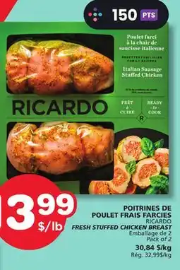 Marches Tradition RICARDO FRESH STUFFED CHICKEN BREAST offer