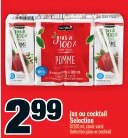 Super C jus ou cocktail Selection | Selection juice or cocktail offer