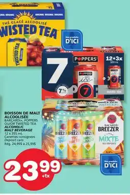 Marches Tradition BARCARDI+, POPPERS OR TWISTED TEA ALCOHOLIC MALT BEVERAGE offer