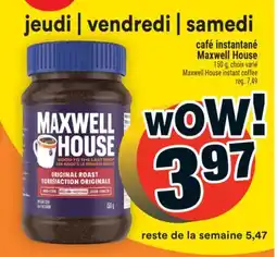 Super C café instantané Maxwell House |Maxwell House instant coffee offer