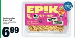 Super C linguine nouilles de soya Epik | Epik linguine offer