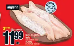 Super C filets d'aiglefin frais | fresh haddock fillets offer