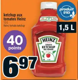 Super C Ketchup aux tomates Heinz | Heinz tomato ketchup offer