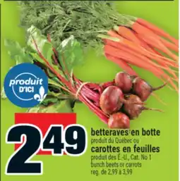 Super C betteraves en botte ou carottes en feuilles | bunch beets or carrots offer