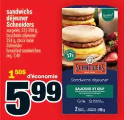 Super C sandwichs déjeuner Schneiders offer