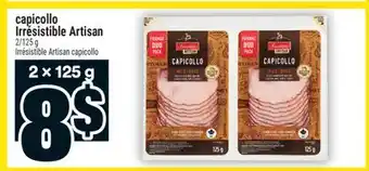 Super C capicollo Irrésistible Artisan | Irrésistible Artisan capicollo offer