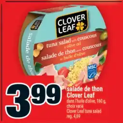 Super C salade de thon Clover Leaf | CloverLeaf tuna salad offer