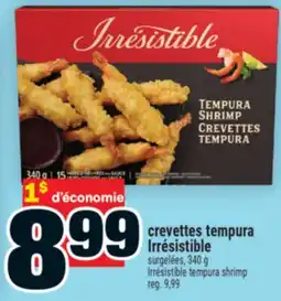 Super C crevettes tempura Irrésistible | Irrésistible tempura shrimp offer