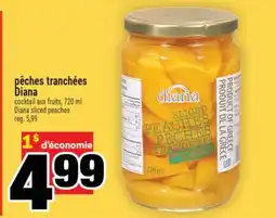 Super C pêches tranchées Diana | Diana sliced peaches offer