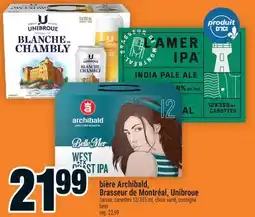Super C bière Archibald, Brasseur de Montréal, Unibroue | beer offer