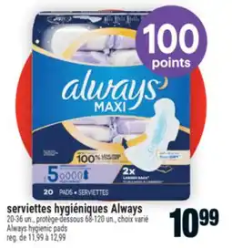 Super C serviettes hygiéniques Always | Always hygienic pads offer