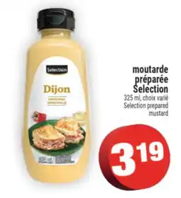 Super C moutarde préparée Selection | Selection prepared mustard offer