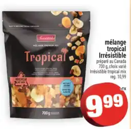 Super C melange tropical Irrésistible | Irrésistible tropical mix offer