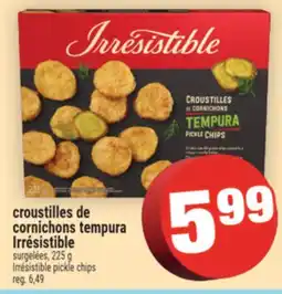 Super C croustilles de cornichons tempura Irrésistible | Irrésistible pickle chips offer