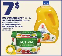 Provigo JUS D'ORANGE PC, 2,5 L OU ACTIVIA DANONE, 12X100 G | PC ORANGE JUICE OR DANONE ACTIVIA offer