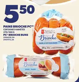 Provigo PAINS BRIOCHE PC, 270/300 G | PC BRIOCHE BUNS offer