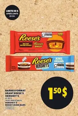 Provigo BARRES FORMAT GÉANT REESE'S HERSHEY'S, 62-85 G | HERSHEY'S REESE'S KING BARS offer