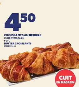 Provigo CROISSANTS AU BEURRE, 6 UN. | BUTTER CROISSANTS offer