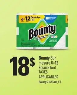 Provigo BOUNTY SUR MESURE, 6=12 ESSUIE-TOUT offer
