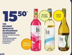 Provigo VIN BÙ PINOT GRIGIO OU BÙ SPLENDIDO CHARDONAY offer