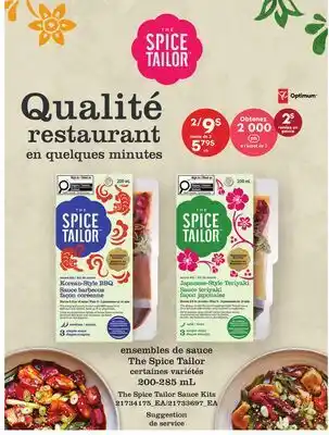 Provigo ENSEMBLES DE SAUCE THE SPICE TAILOR, 200-285 ML | THE SPICE TAILOR SAUCE KITS offer