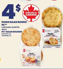 Provigo PAINS NAAN RONDS PC | PC NAAN ROUNDS offer