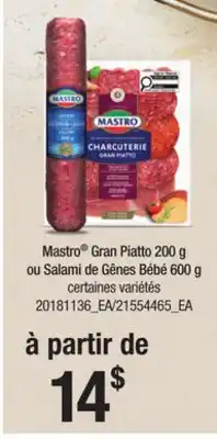 Provigo MASTRO GRAN PIATTO, 200 G OU SALAMI DE GÊNES BÉBÉ, 600 G offer