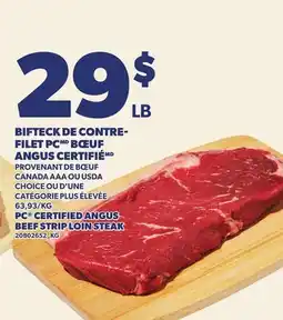 Provigo BIFTECK DE CONTRE-FILET PC BŒUF ANGUS CERTIFIÉ | PC CERTIFIED ANGUS BEEF STRIP LOIN STEAK offer
