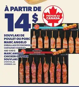 Provigo SOUVLAKI DE POULET OU PORC MARC ANGELO, 480-640 G | MARC ANGELO CHICKEN OR PORK SOUVLAKI offer