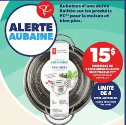 Provigo ENSEMBLE DE 2 PASSOIRES EN ACIER INOXYDABLE PC offer