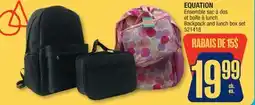 Jean Coutu EQUATION Backpack and lunch box set offer