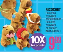 Jean Coutu RICOCHET Selected capybara plush toys offer