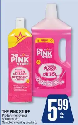 Jean Coutu THE PINK STUFF Selected cleaning products offer