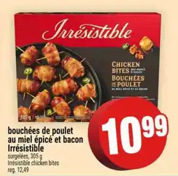 Super C bouchées de poulet au miel épicé et bacon Irrésistible offer