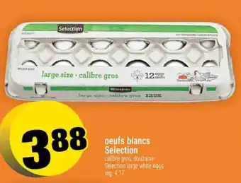 Super C OEUFS BLANCS SELECTION offer