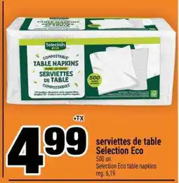 Super C SERVIETTES DE TABLE SELECTION ECO offer