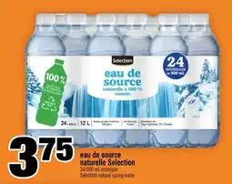 Super C EAU DE SOURCE NATURELLE SELECTION offer