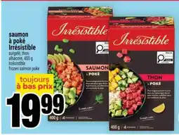 Super C SAUMON À POKÉ IRRÉSISTIBLE offer