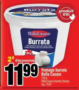 Super C FROMAGE BURRATA BELLA CASARA offer